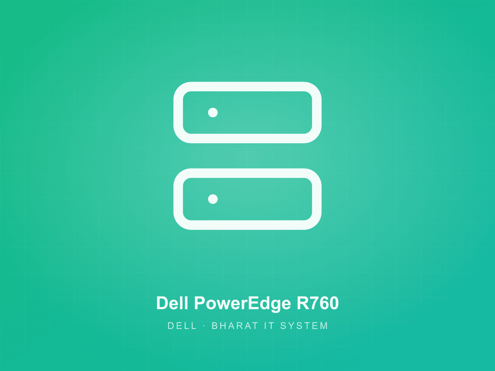Dell PowerEdge R760 available for rent from Bharat IT System