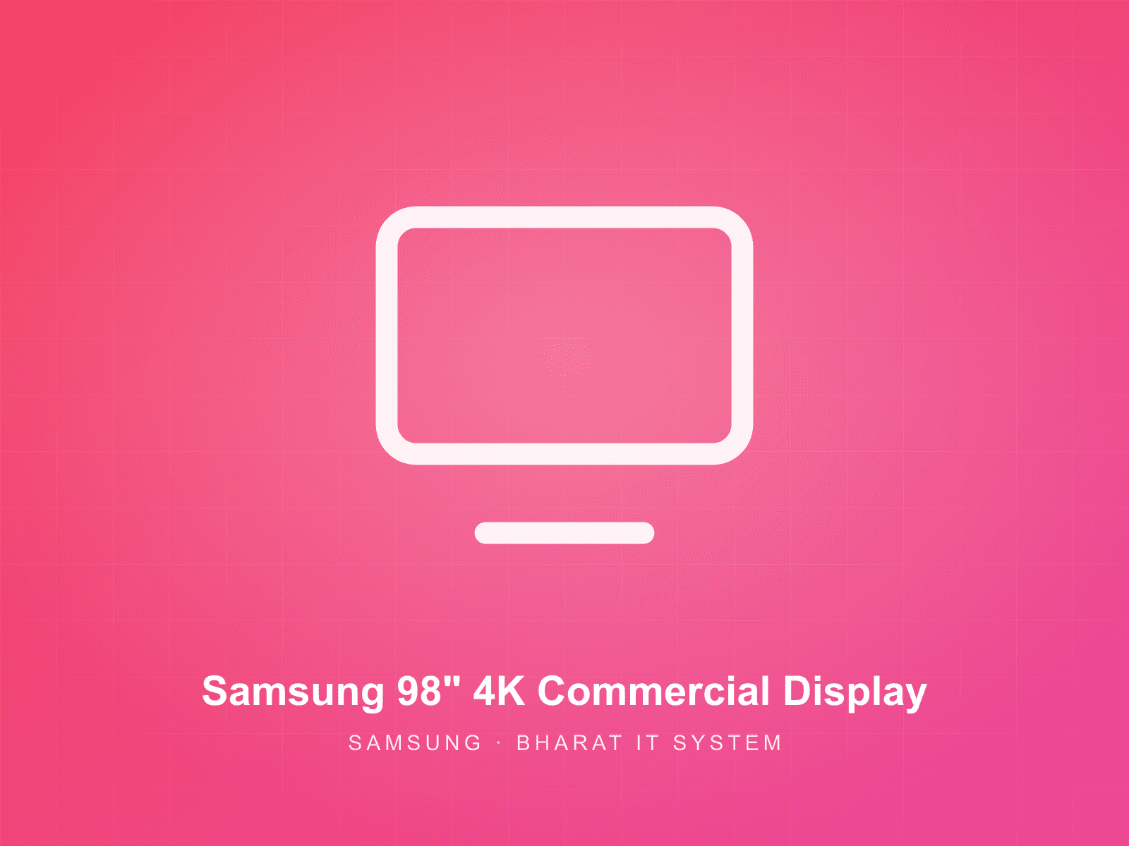 Samsung 98" 4K Commercial Display available for rent from Bharat IT System